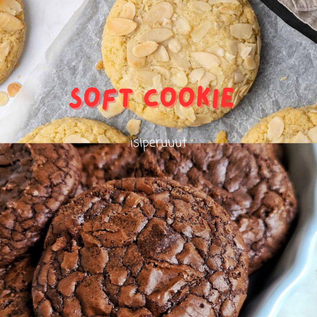 

SOFT COOKIES | BROWNIES COOKIES, ALMOND CROISANT COOKIES
