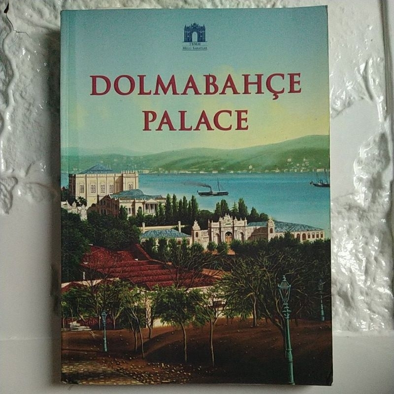 BUKU ORIGINAL DOLMABAHCE PALACE
