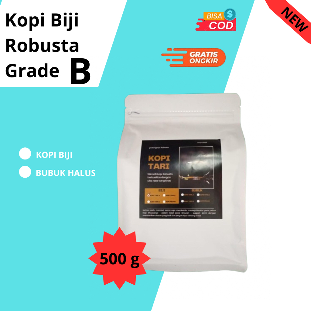 

Kopi Tari Biji Robusta 100% Grade B Original 500g