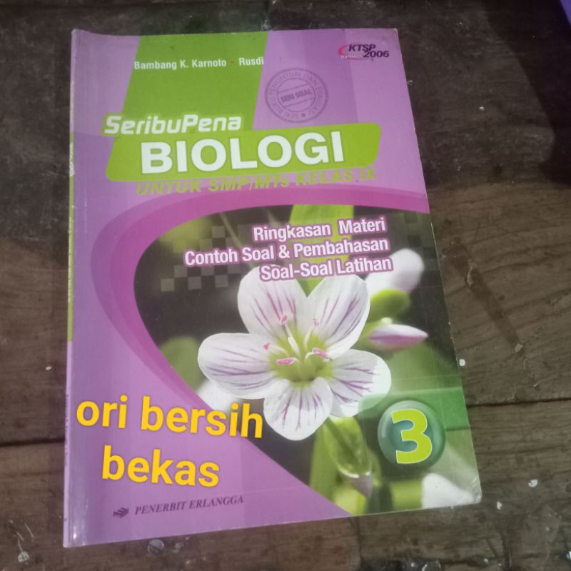 Buku SeribuPena BIOLOGI Kurikulum KTSP Untuk SMP/MTs KELAS IX 9 Ringkasan Materi Contoh Soal &Pembah