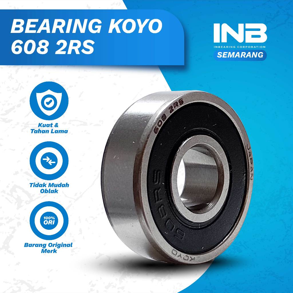 Laker Bearing 608 2RS Koyo INB Bearing As Roda Sepeda Roda SkateBoard Original Koyo INB SEMARANG