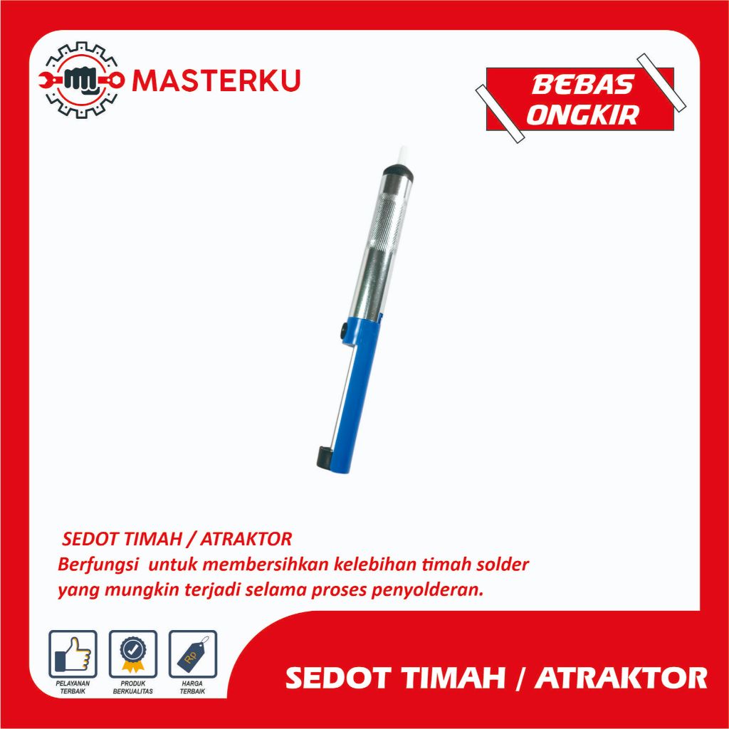 SEDOT TIMAH / ATRAKTOR / PEMBERSIH SOLDER