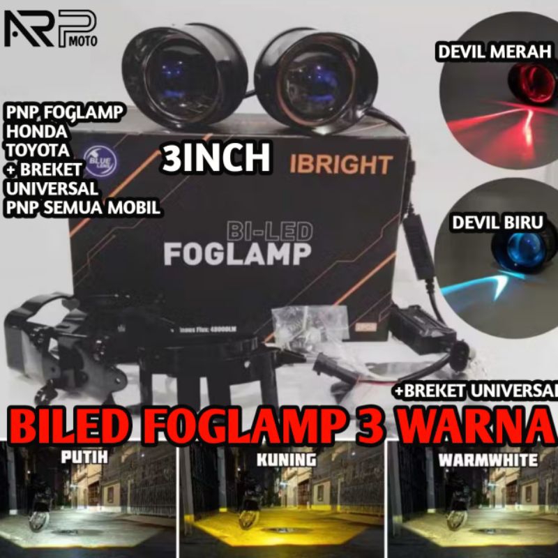 SEPASANG BILED IBRIGHT C613 FOGLAMP 3 INCH 3 WARNA PNP HONDA & TOYOTA  + BREKET UNIVERSAL PNP SEMUA 