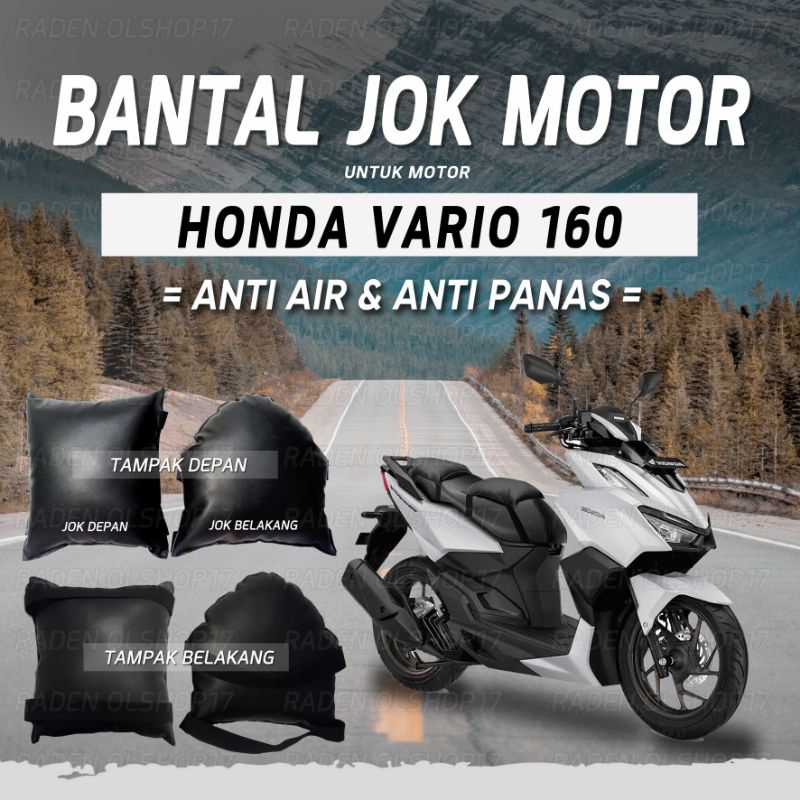 BANTAL JOK MOTOR HONDA VARIO 160 ANTI AIR ANTI PANAS