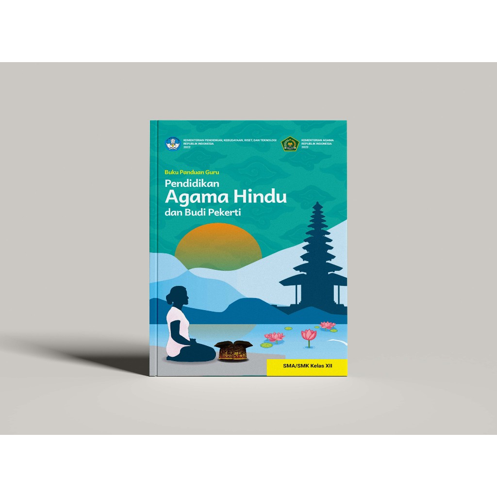 Buku Pendidikan Agama Hindu dan Budi Pekerti Kelas 12