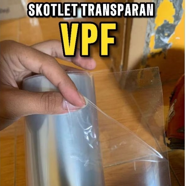 STIKER SKOTLET MOTOR VPF SUPER GLOSSY PELINDUNG BODY MOTOR SKOTLET TRANSPARAN VPF