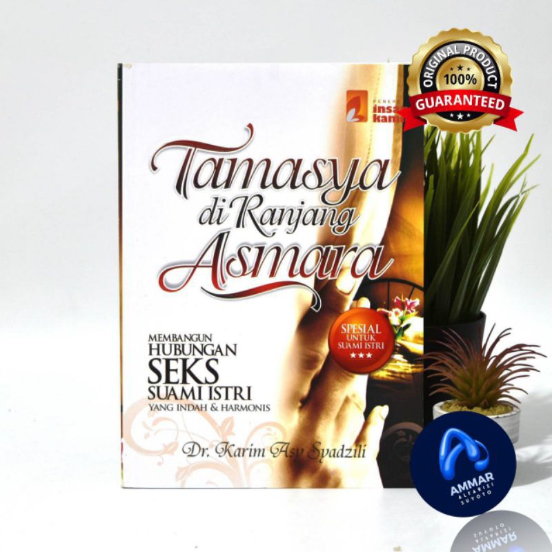 Buku Tamasya Di Ranjang Asmara - Penulis : Dr. Karim Asy-Syadzili