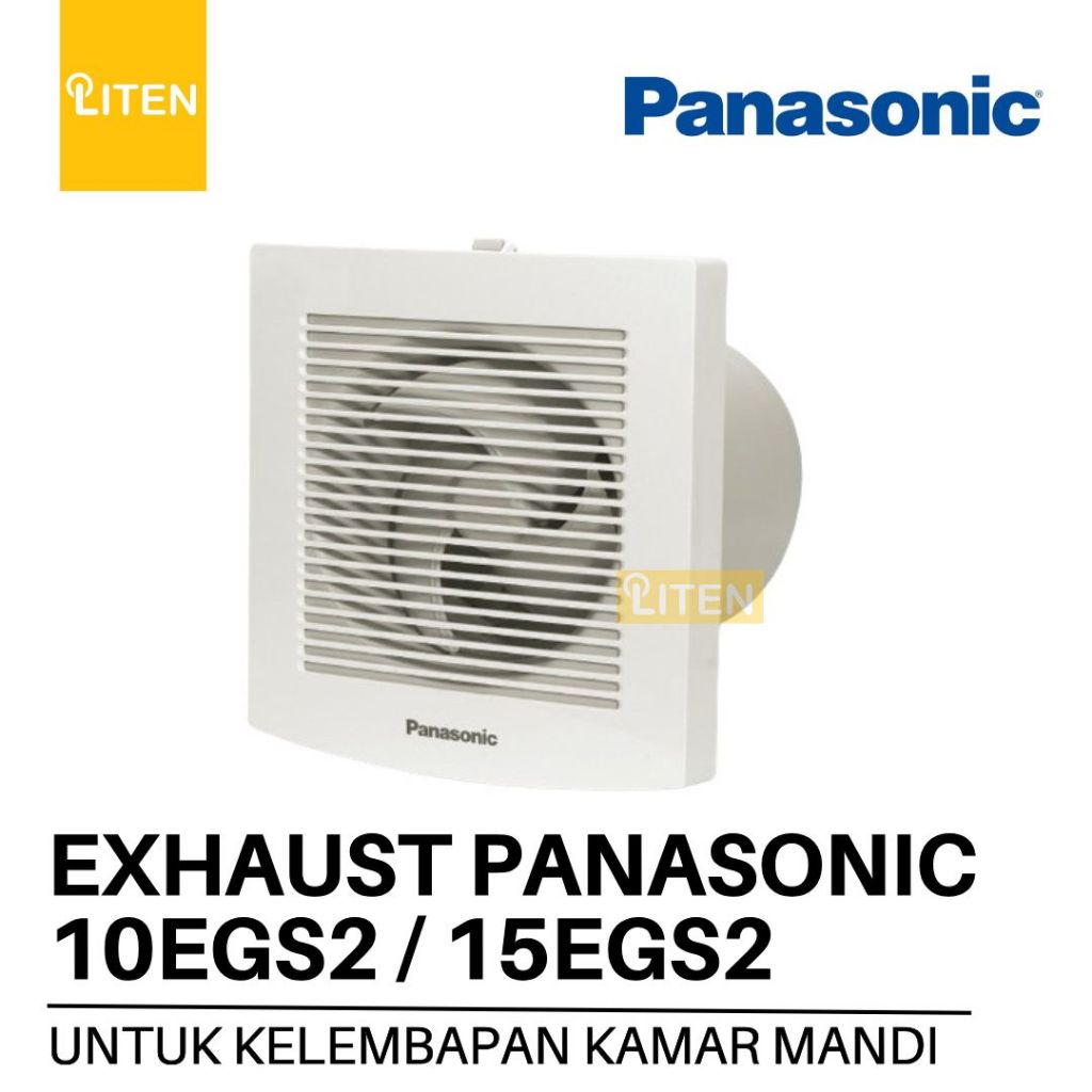 Exhaust Fan Plafon Dinding Panasonic 10 EGS FV10EGS2 / FV 10EGS2 Shutter Eksos 6 Inch 4 inch 15EGS 1