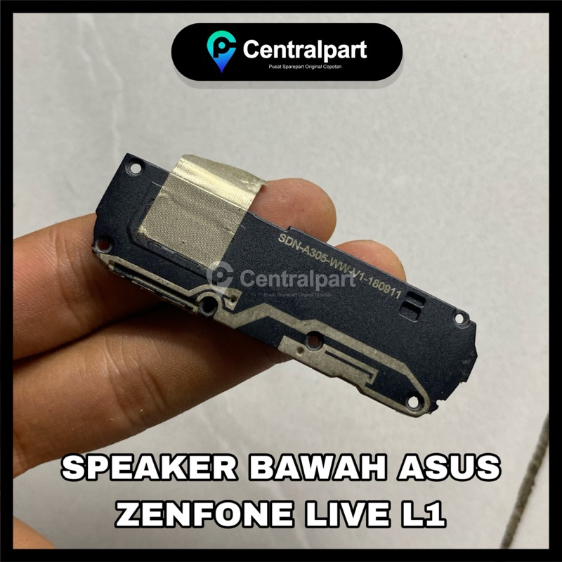 SPEAKER SPIKER BUZZER BAWAH ASUS ZENFONE LIVE L1 ORIGINAL COPOTAN
