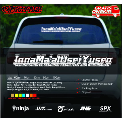 Stiker Mobil Tulisan INNA MAAL USRI YUSRO Terbaru
