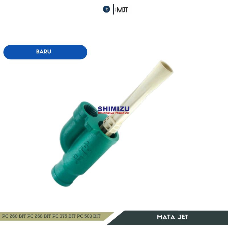 SPAREPART MATA JET POMPA AIR JET PUMP SHIMIZU PC 260 BIT - PC 375 BIT