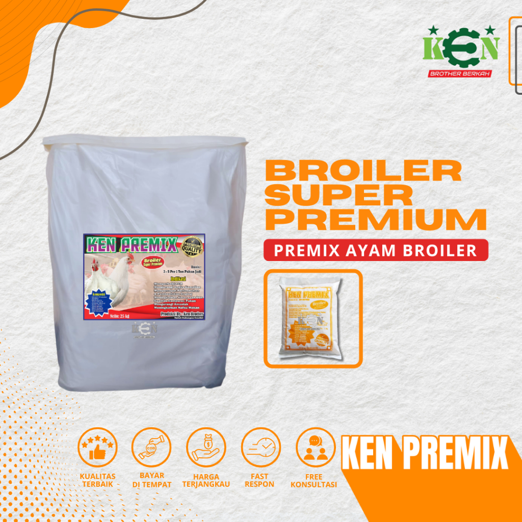 KEN PREMIX Broiler Super Premium Premix by Ken Brother campuran pakan ayam broiler