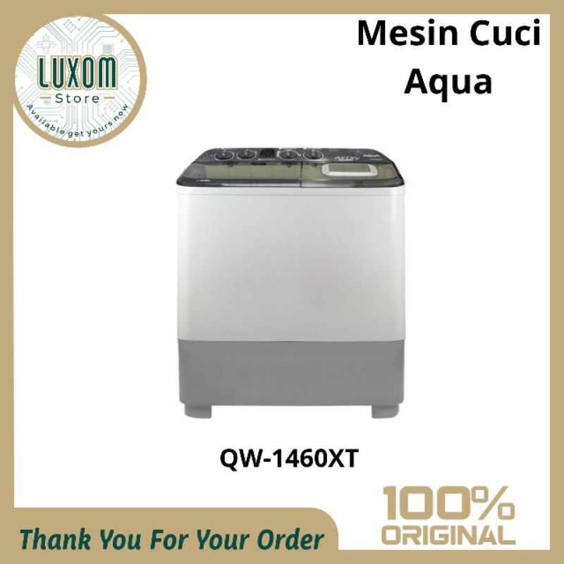 Mesin Cuci Aqua QW-1460XT/Mesin Cuci 2 Tabung/Mesin Cuci/Aqua/14kg