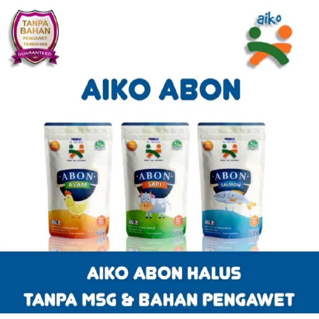 

AIKO Minko ABON Sapi/ Ayam/ Salmon HALUS Mpasi 50 gr Non MSG Non pengawet Non minyak