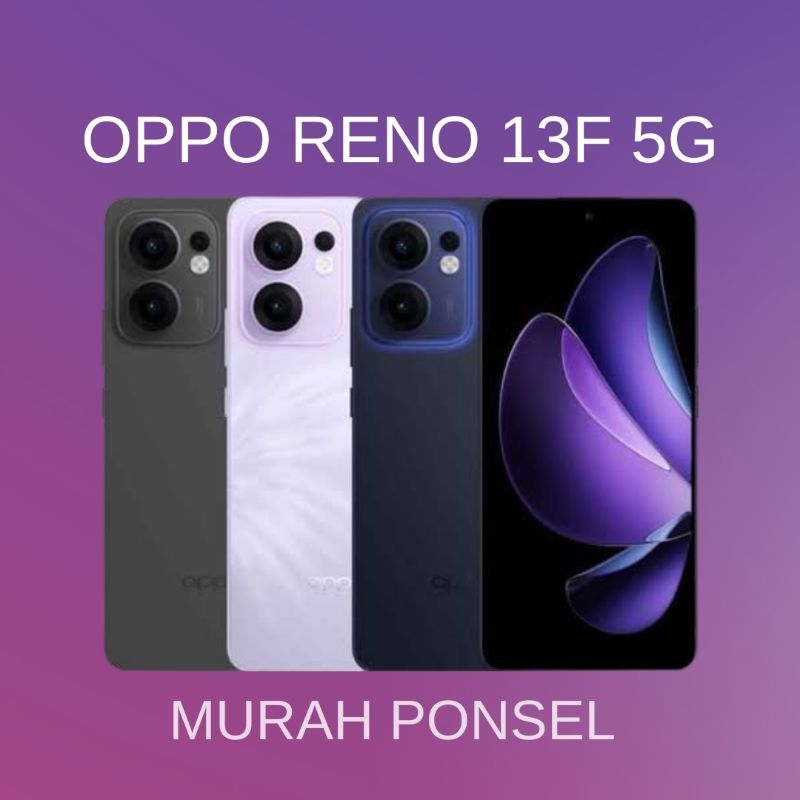 OPPO RENO 13F 5G RAM 8/256GB & 12/256GB Garansi Resmi - Murah Ponsel