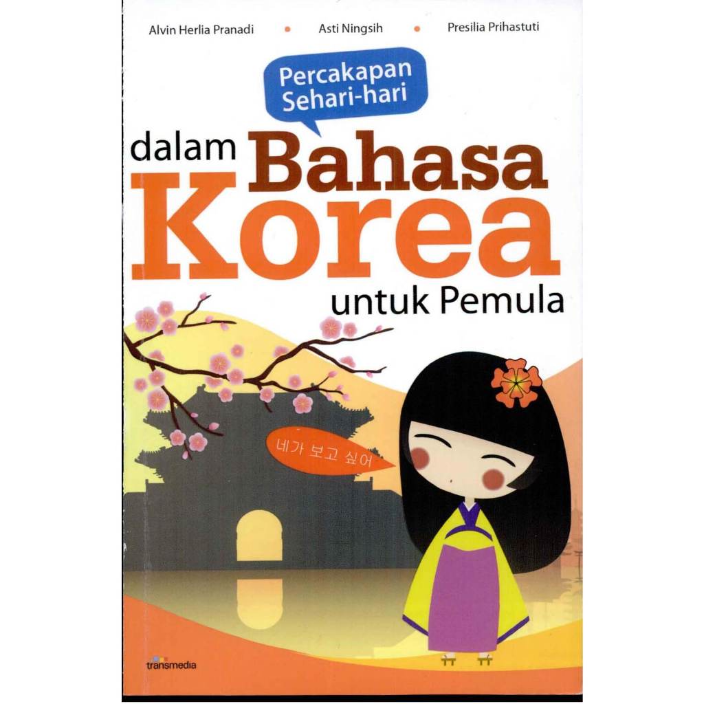 

Percakapan Sehari hari Dalam Bahasa Korea Untuk Pemula