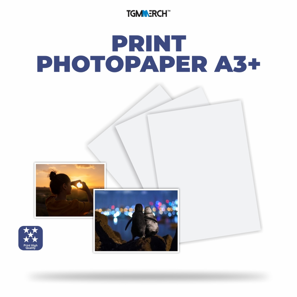 

TGM MERCH - Cetak Custom Photopaper A3+ | Digital Print