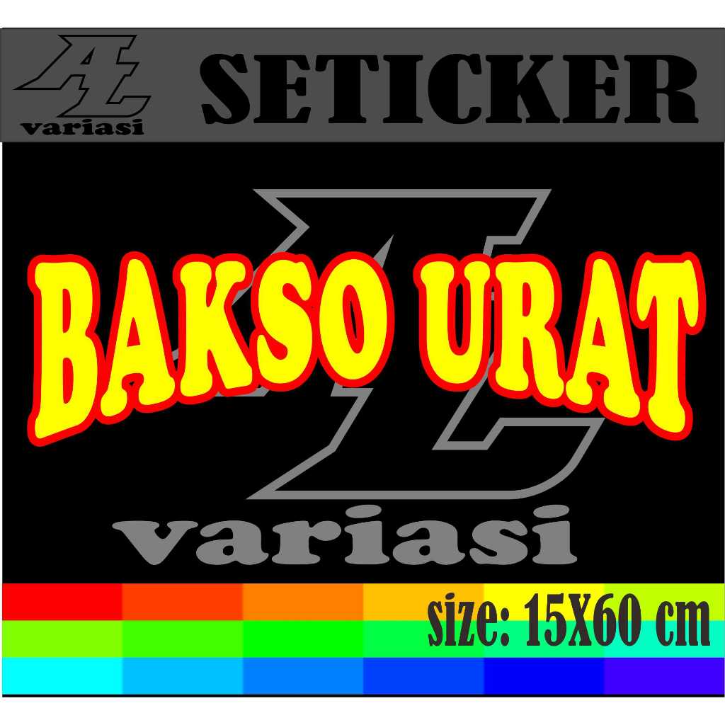 

cutting setiker nama jualan bakso urat buat di grobak ukuran 15x60 cm dobel warna