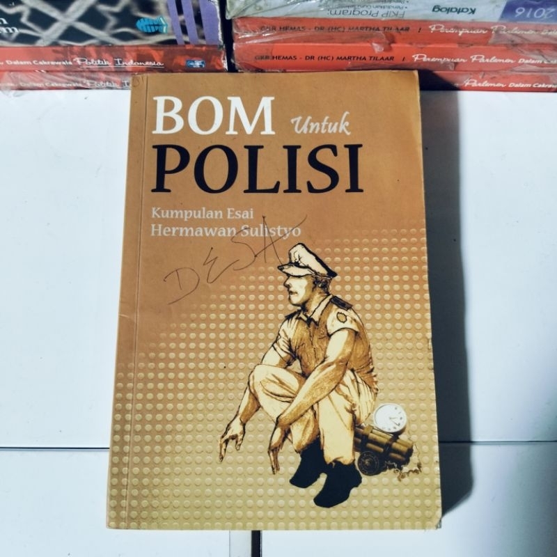 BOM UNTUK POLISI KUMPULAN ESSAY HERMAWAN SULISTYO