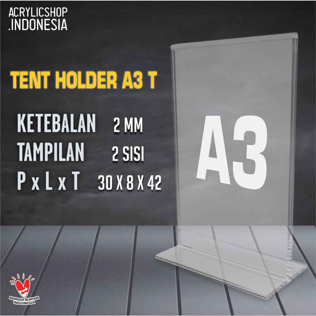 

Akrilik Tempat Brosur A3 / Acrylic Tent Card Holder Stand 2 sisi A3 TypeT