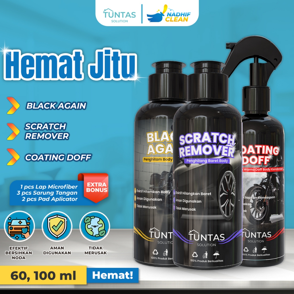 TUNTAS HEMAT JITU Penghilang Baret Kendaraan Pengkilap Body Doff Penghitam Motor Mobil 100ml Nadhif 