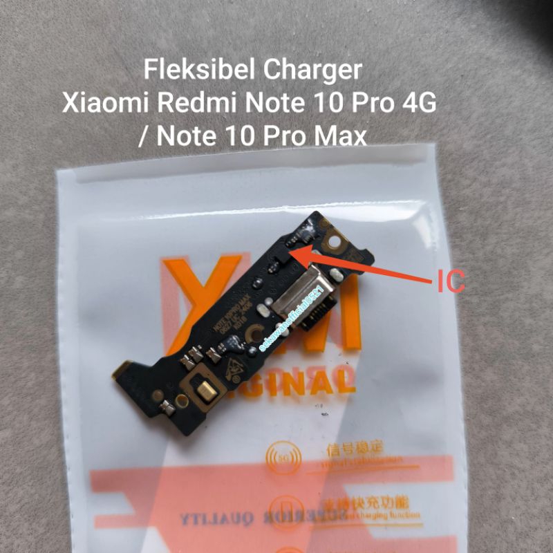 PCB Papan Konektor Fleksibel CHARGER XIAOMI REDMI NOTE 10 Pro 4G Con+Hf+Mic Full Ic REDMI NOTE 10 Pr
