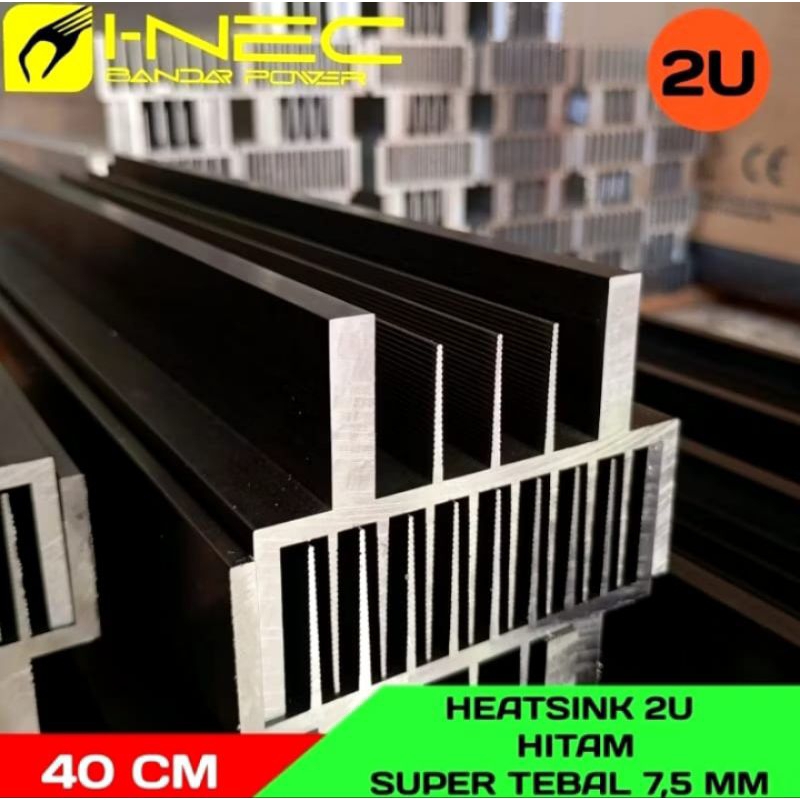 I-NEC Bandar Power HEATSINK 2U Hitam Super Tebal 7.5 MM(40CM)