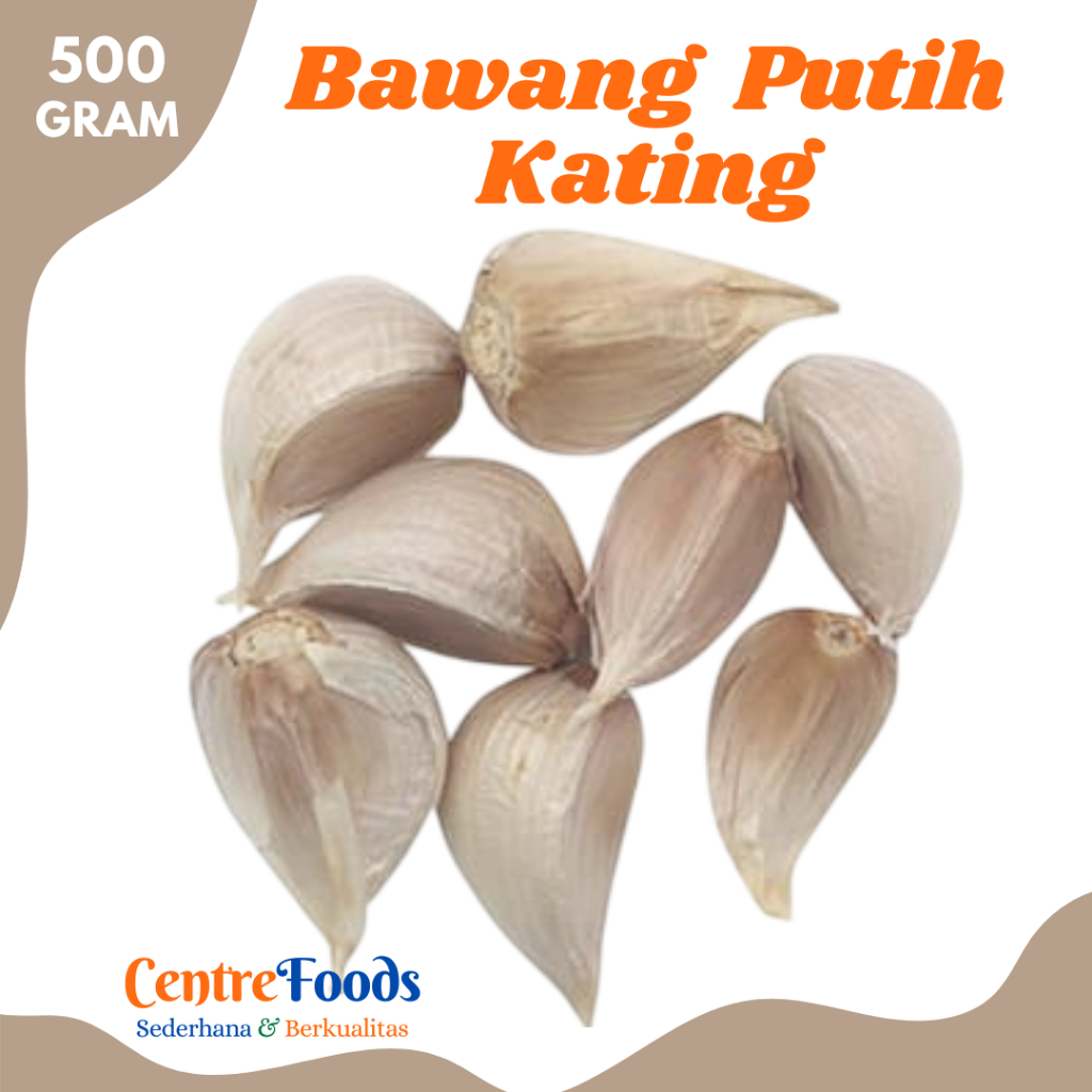 

BAWANG PUTIH Kating - Bawang Putih Kating Kulit Fresh | 500gr [ Harga Per 0,5 Kg ]