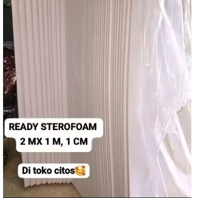 

STEROFOAM 2M X 1M , 1 CM [ BACA DESKRIPSI]