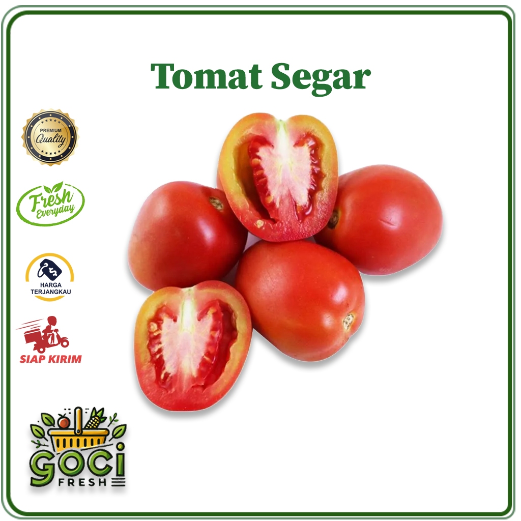 

GOCI FRESH - TOMAT SEGAR 250 GRAM - 1 KG DENPASAR