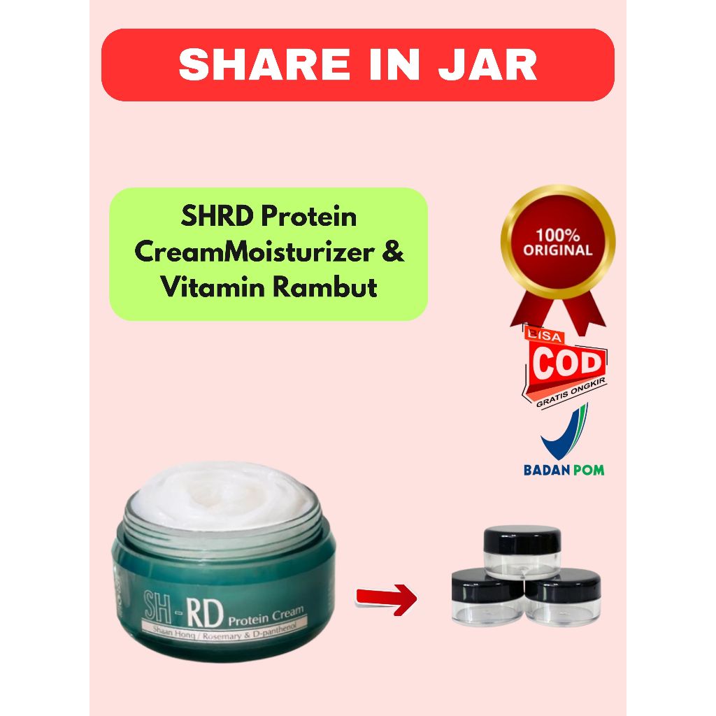 SHARE IN JAR SHRD Protein Cream Moisturizer & Vitamin Rambut Hair Care Rambut Ngembang, Kering & Kus