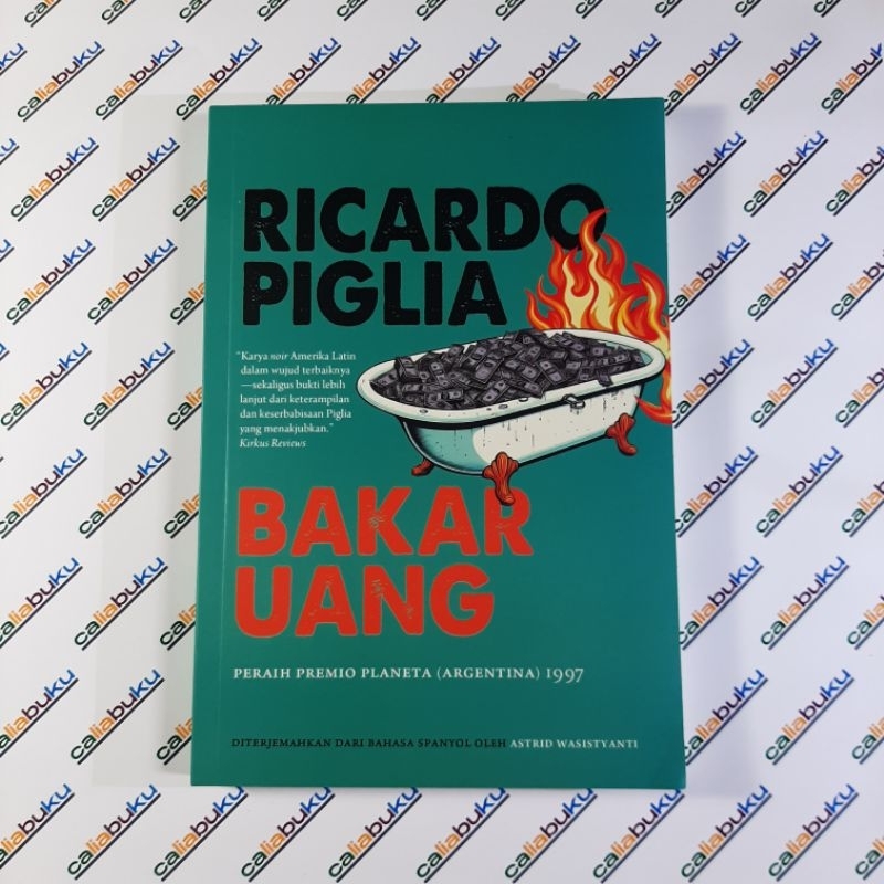 Novel Bakar Uang — Ricardo Piglia
