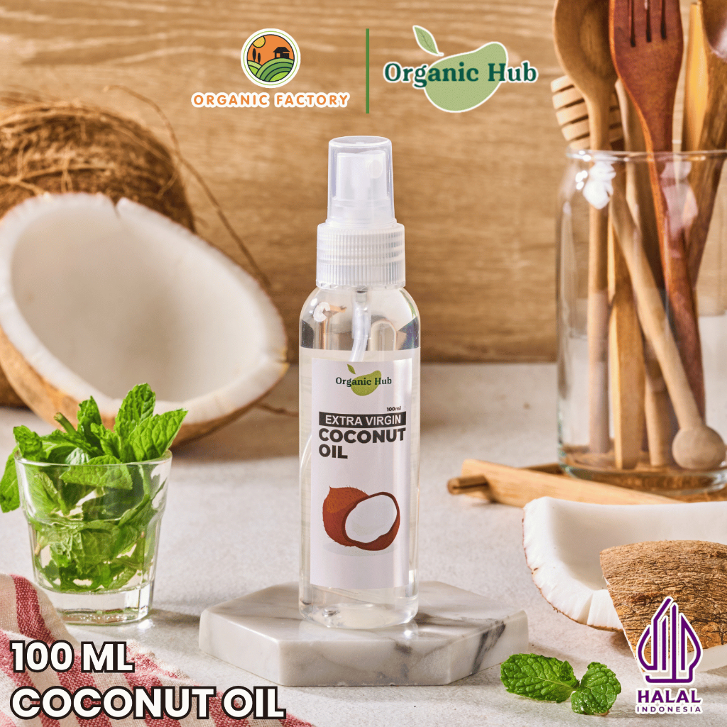 

Organic Hub Extra Minyak Kelapa EVCO Virgin Coconut Oil 100% Murni Premium Quality 100 ml