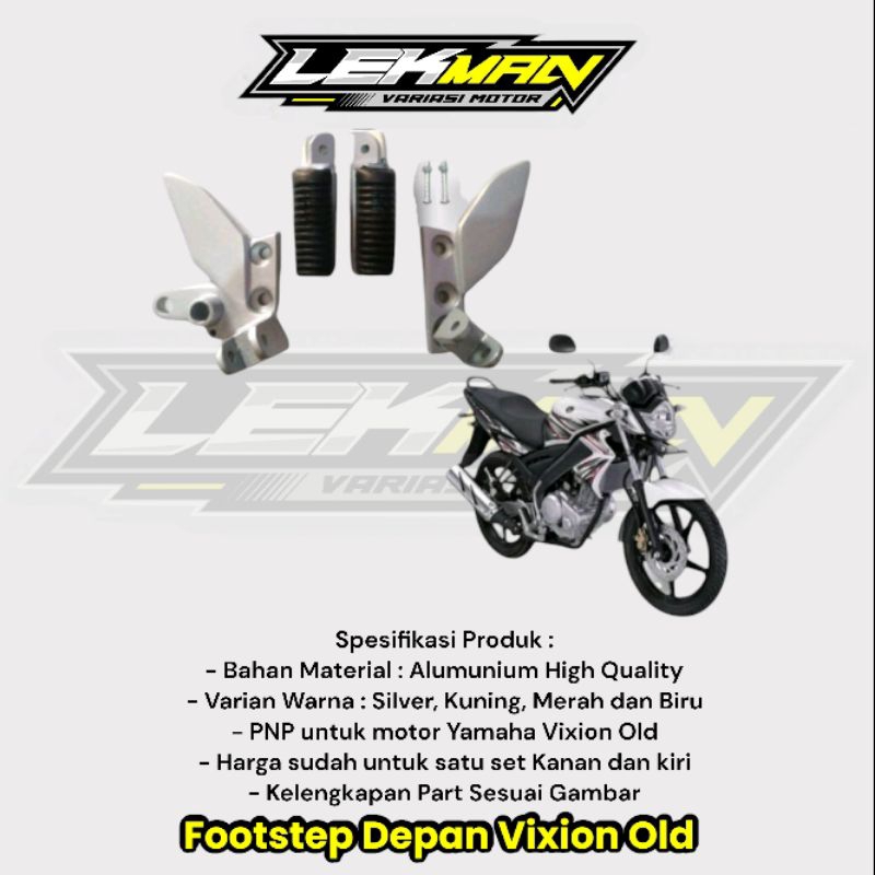 Step Vixion Old Footstep Vixion Old Footstep Depan Vixion Step Depan Vixion Old Satu Set  4 Varian W