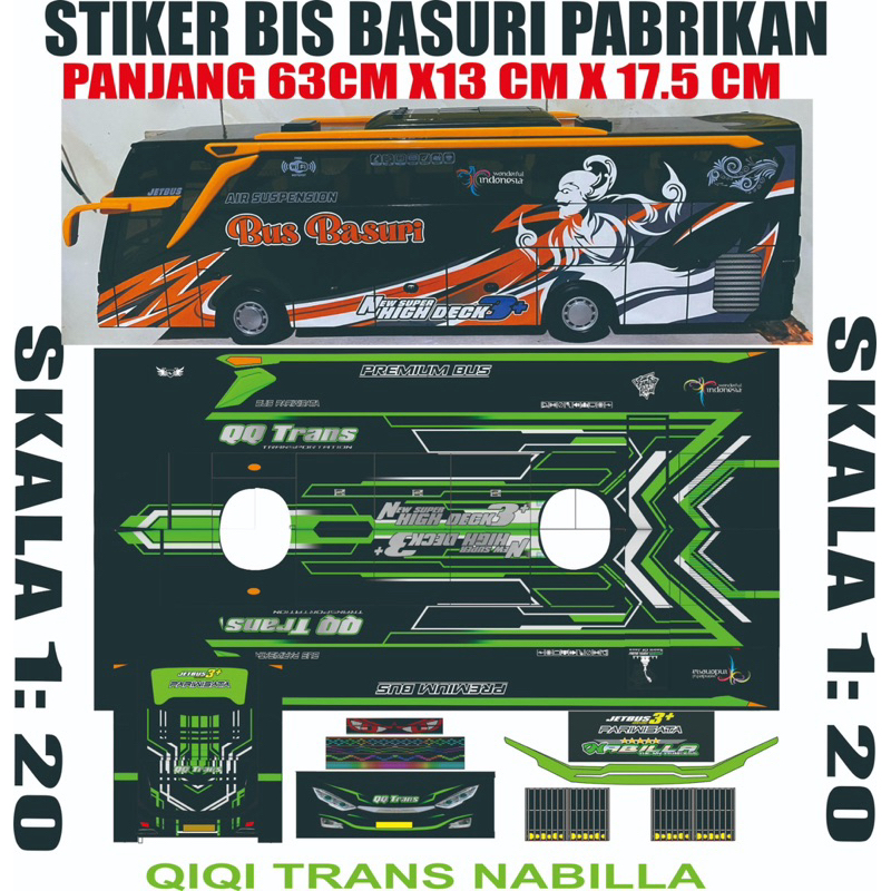 

STIKER LIVERY BUS BASURI PLASTIK PABRIKAN JUMBO 70 cm QIQI TRANS NABILLA