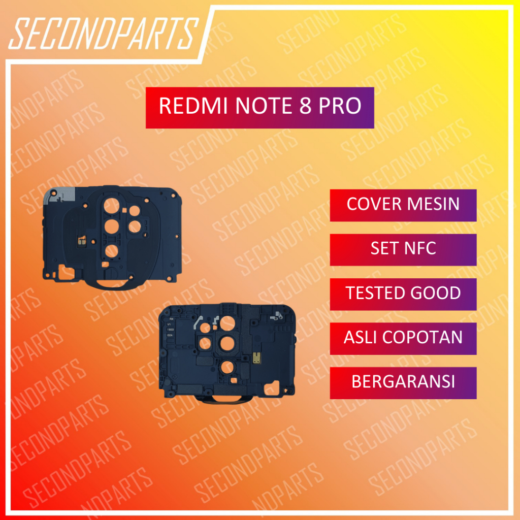 COVER TUTUP MESIN ATAS RING KAMERA PENGUAT GPS WIFI NFC REDMI NOTE 8 PRO ORIGINAL COPOTAN