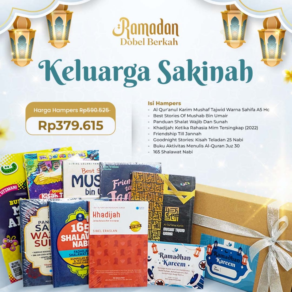 

HAMPERS RAMADHAN - LEBARAN : KELUARGA SAKINAH