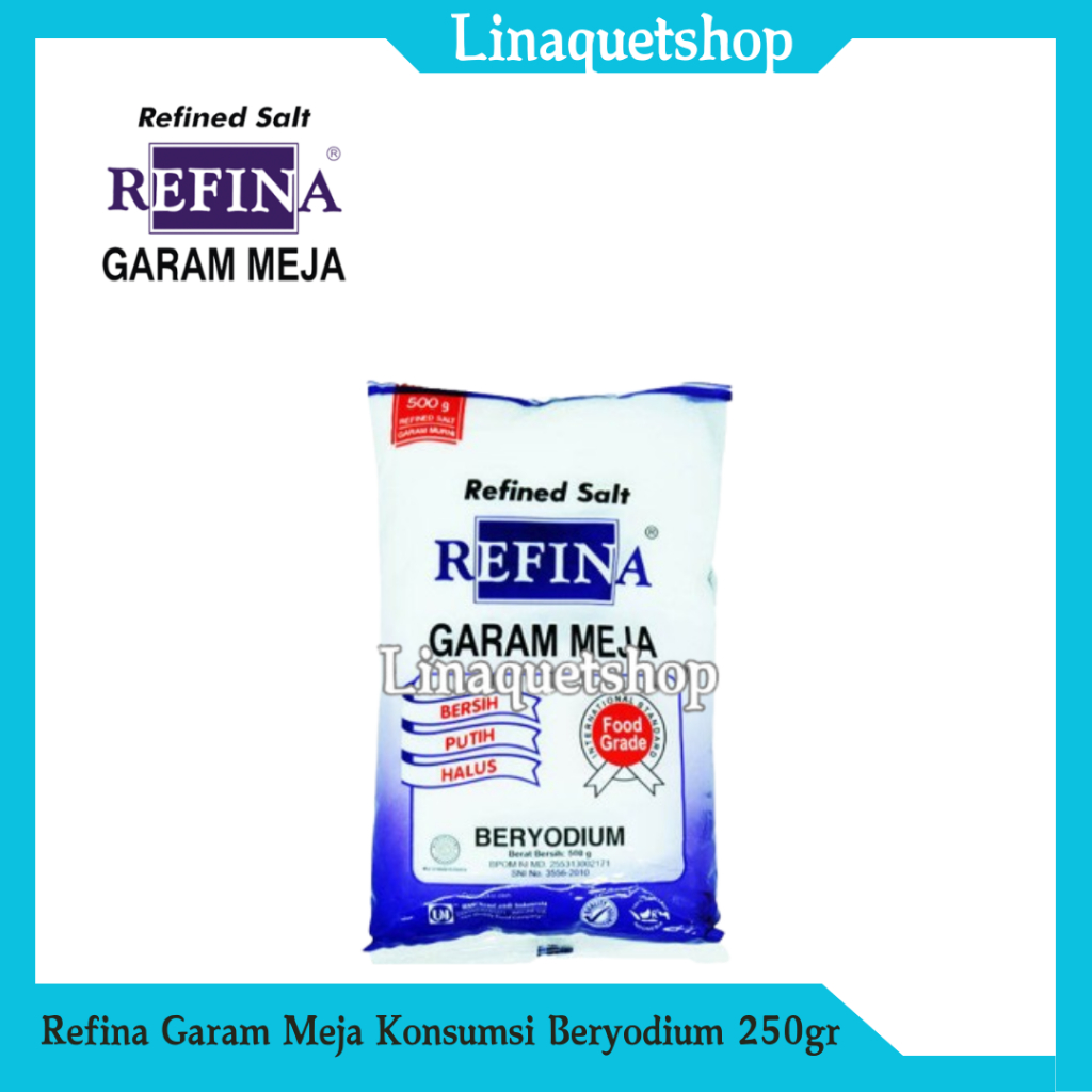 

REFINA Garam Meja Bersih Putih Halus Beryodium 250gr