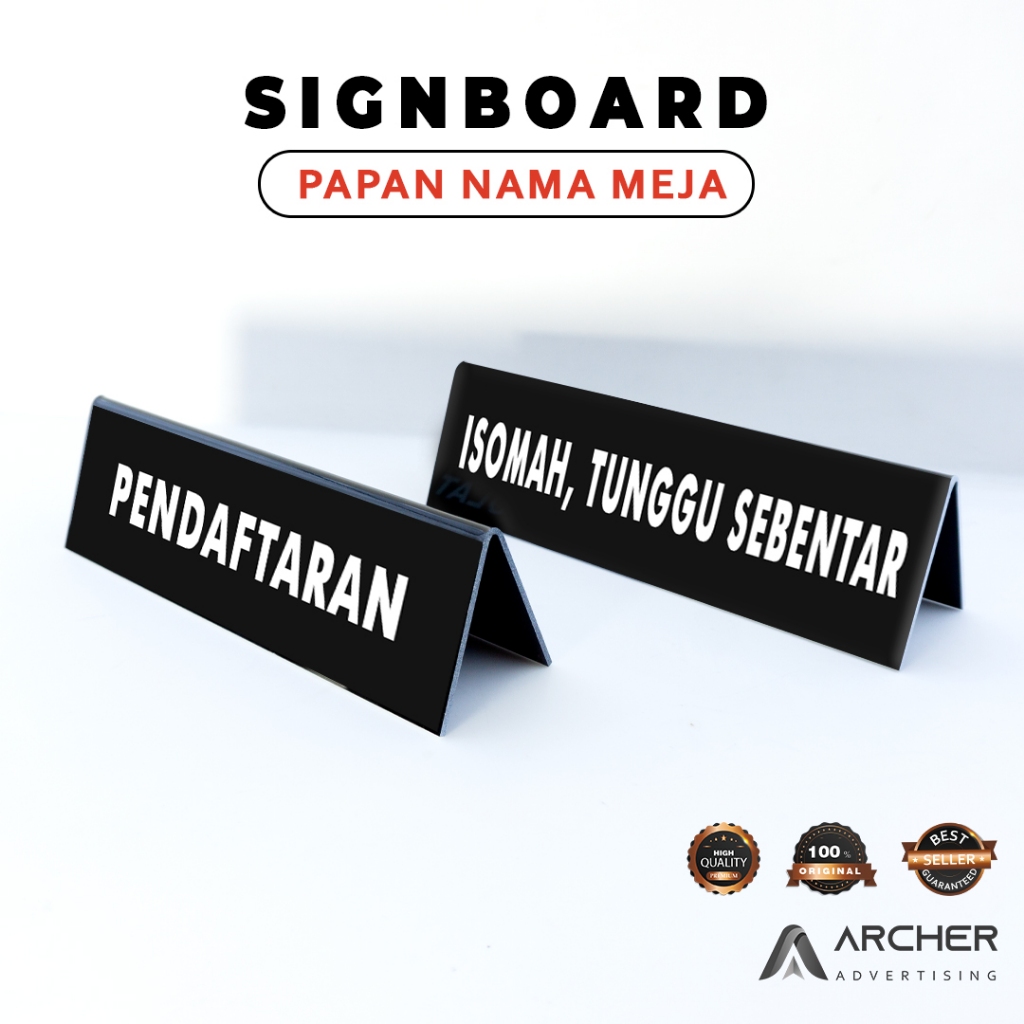 

PAPAN NAMA MEJA / SIGN BOARD / PENDAFTARAN / ISOMAH / AKRILIK