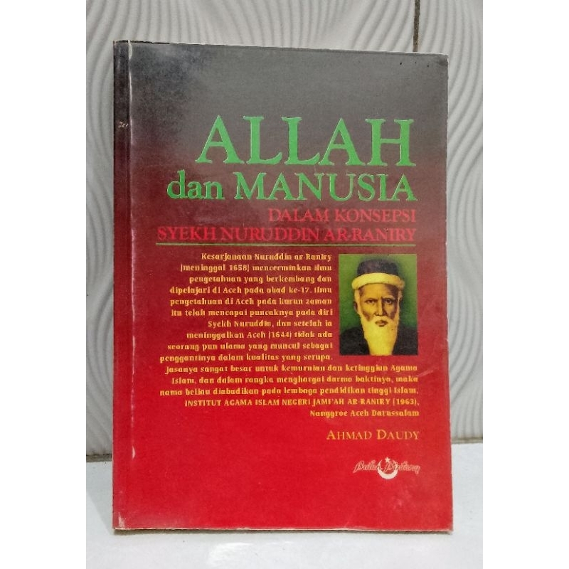 ALLAH dan MANUSIA dalam konsepsi syekh Nuruddin Ar-Raniry