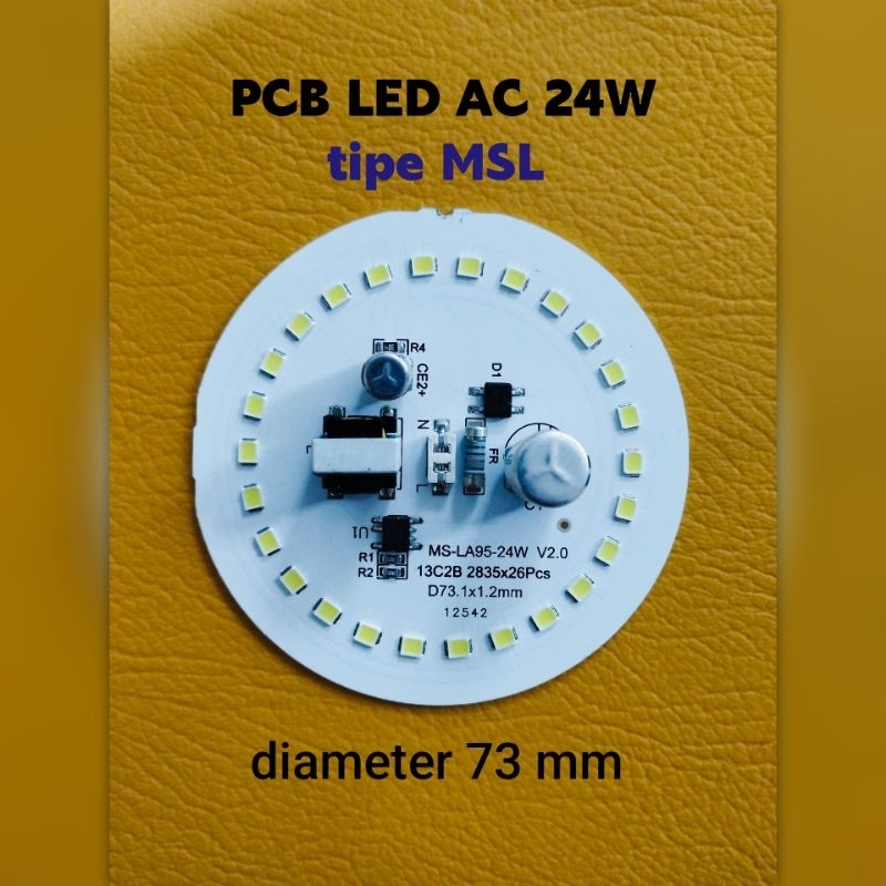 PCB LAMPU LED AC 24 MSL