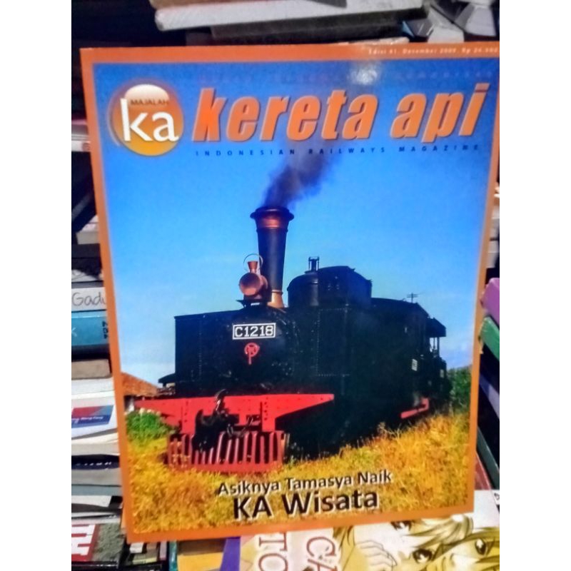 Majalah Kereta Api Asiknya Tamasya Naik KA WISATA Desember 2009