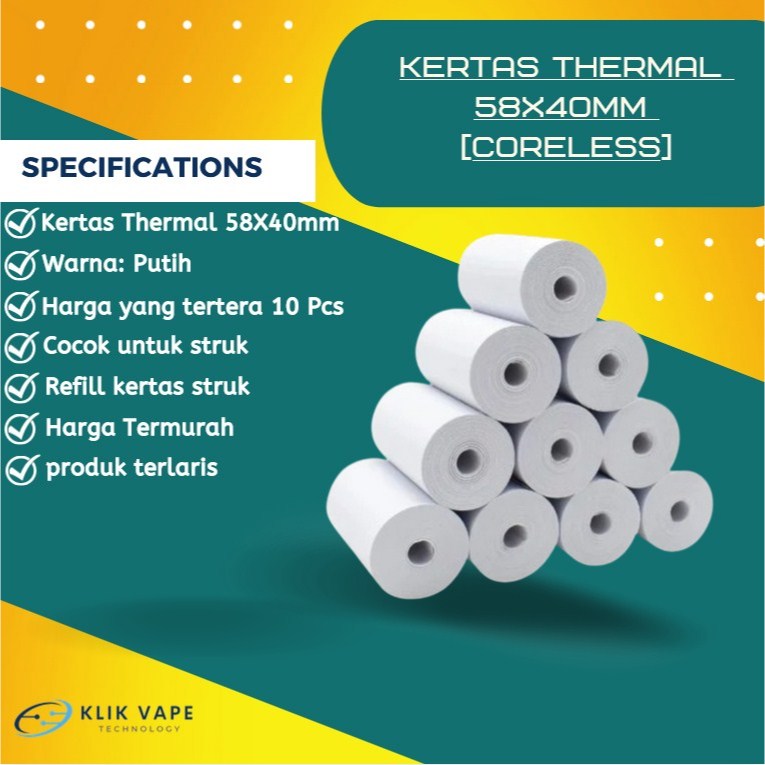 

SLM7 TERMURAH PAKET KERTAS THERMAL UNTUK STRUK UKURAN 58X40MM CORELESS