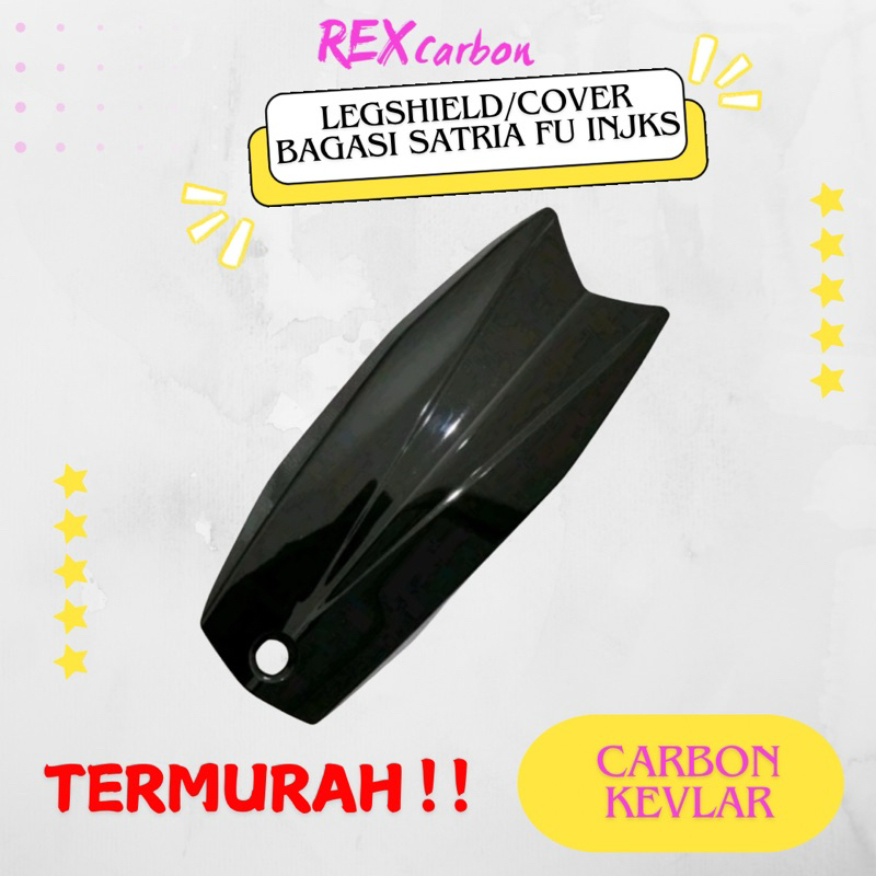 Legshield/ cover/ tutup bagasi Satria FU Injeksi Carbon kevlar/ karbon fiber
