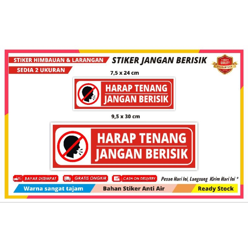STIKER HARAP TENANG JANGAN BERISIK