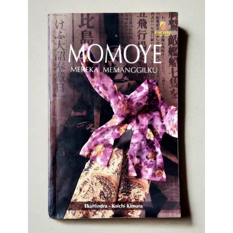 Buku original MOMOYE Mereka Memanggilku - Biografi Sejarah Jugun Ianfu di Indonesia