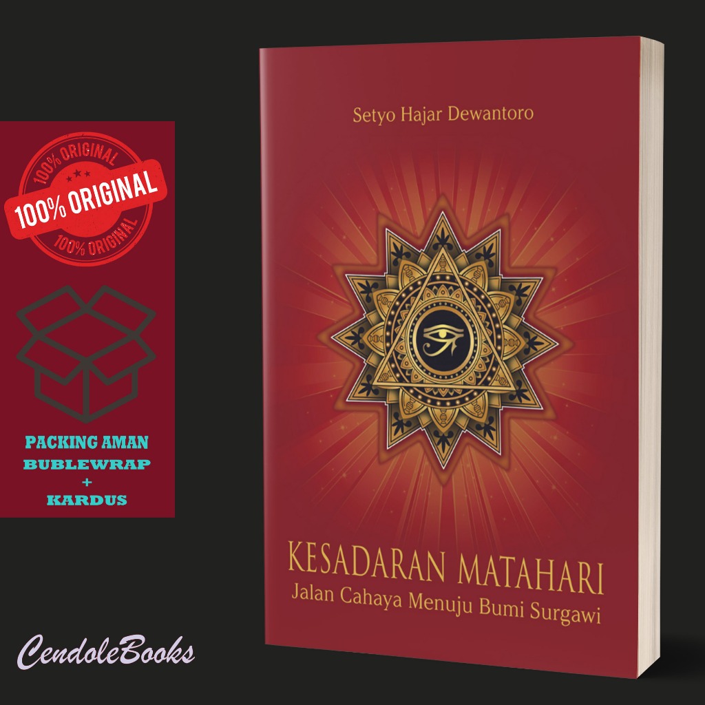 Buku Spiritual Kesadaran Matahari : Jalan Cahaya Menuju Bumi Surgawi - Setyo Hajar Dewantoro