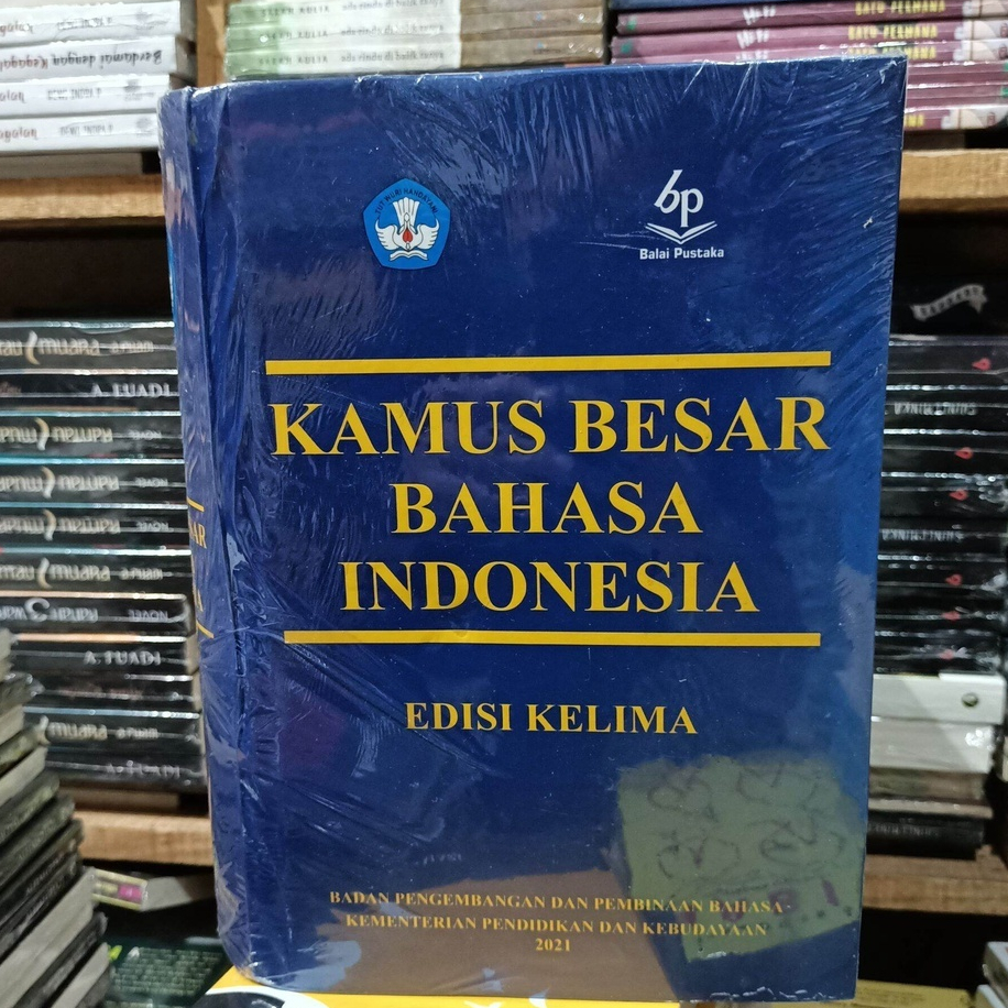 KBBI : KAMUS BESAR BAHASA INDONESIA EDISI 5