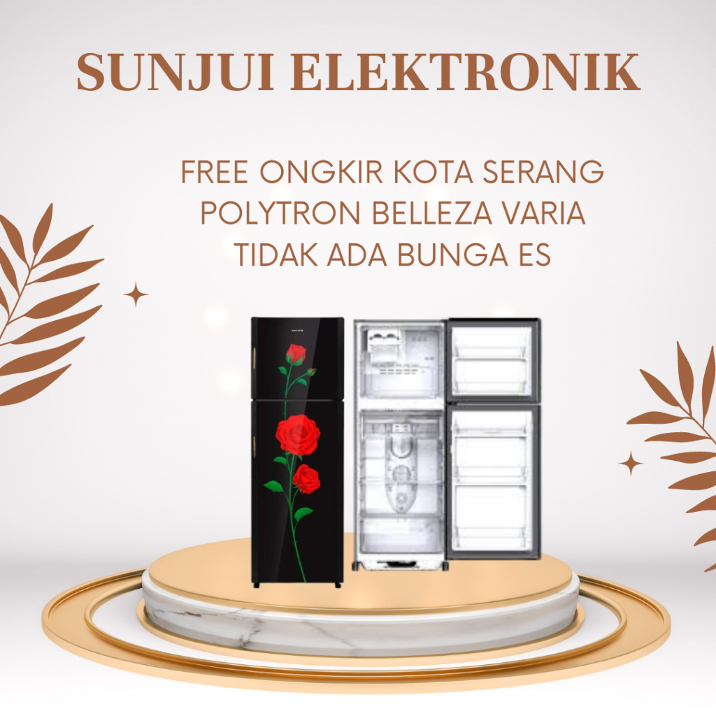 KULKAS POLYTRON 2 PINTU BELLEZA VARIA