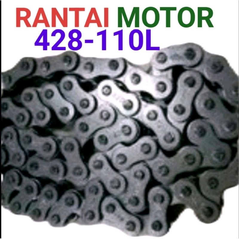 RANTAI MOTOR / RANTAI GIR 428-110L